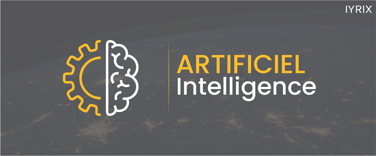 Intelligence artificielle (IA)